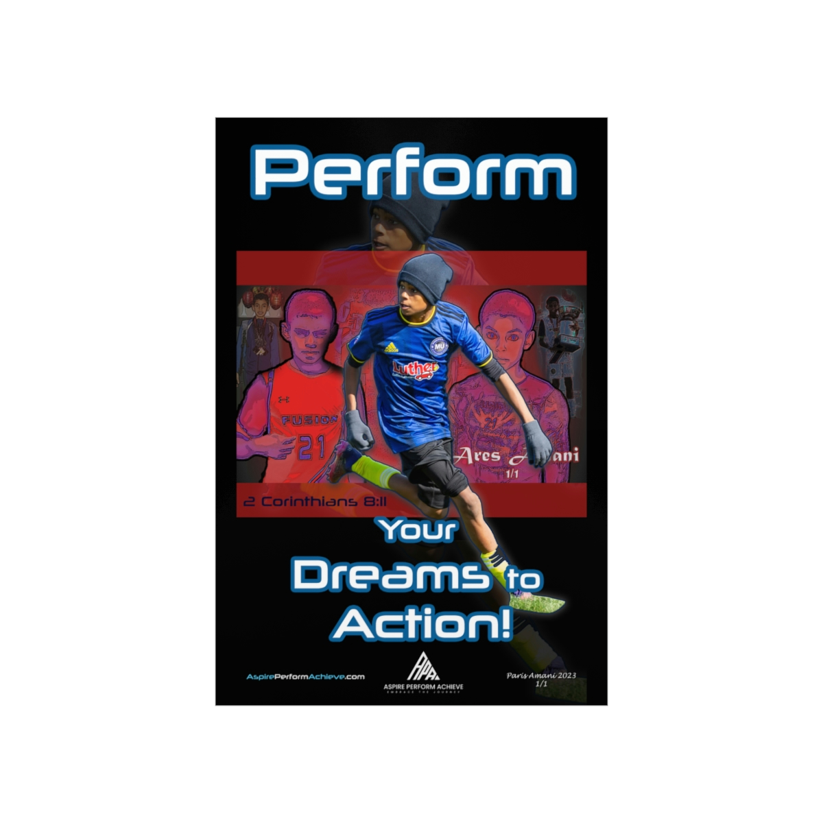Premium Matte Vertical Posters - Perform - Your Dreams to Action! - Image 3