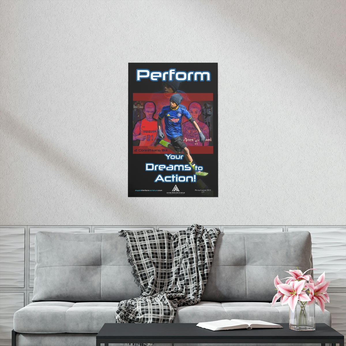 Premium Matte Vertical Posters - Perform - Your Dreams to Action! - Image 7