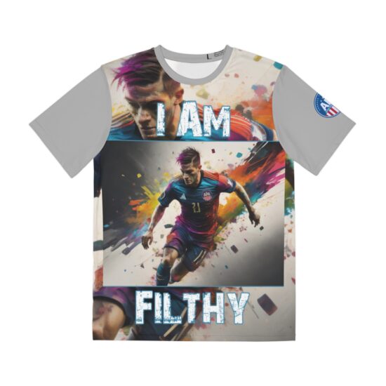 Soccer I Am Filthy 5 Polyester T-Shirt