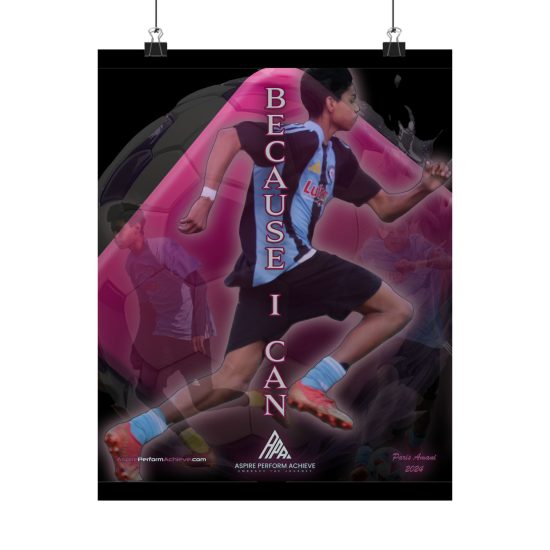 I CAN - Matte Vertical Posters